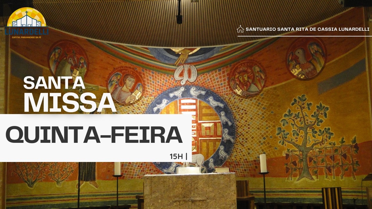 Santa Missa 15H - 2ª Semana da Quaresma | Quinta-feira - Dia 05 de Março ano 2026.
