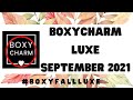 BOXYCHARM LUXE BOX SEPTEMBER 2021 UNBOXING - $359 VALUE - THEME: FALL LUXE #BOXYFALLLUXE #BOXYCHARM