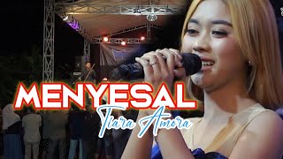 Wong Jowo - Menyesal - Tiara Amora
