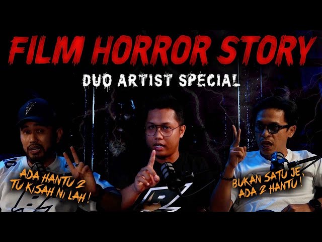 KISAH SERAM FILEM - ZAHIRIL ADZIM & NAFIEZ ZAIDI HORROR STORY class=