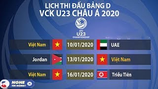 Lịch Thi Đấu VCK U23 châu Á 2020 của Việt Nam tại Thái Lan