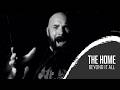 The Home - "Beyond It All" Official Music Video