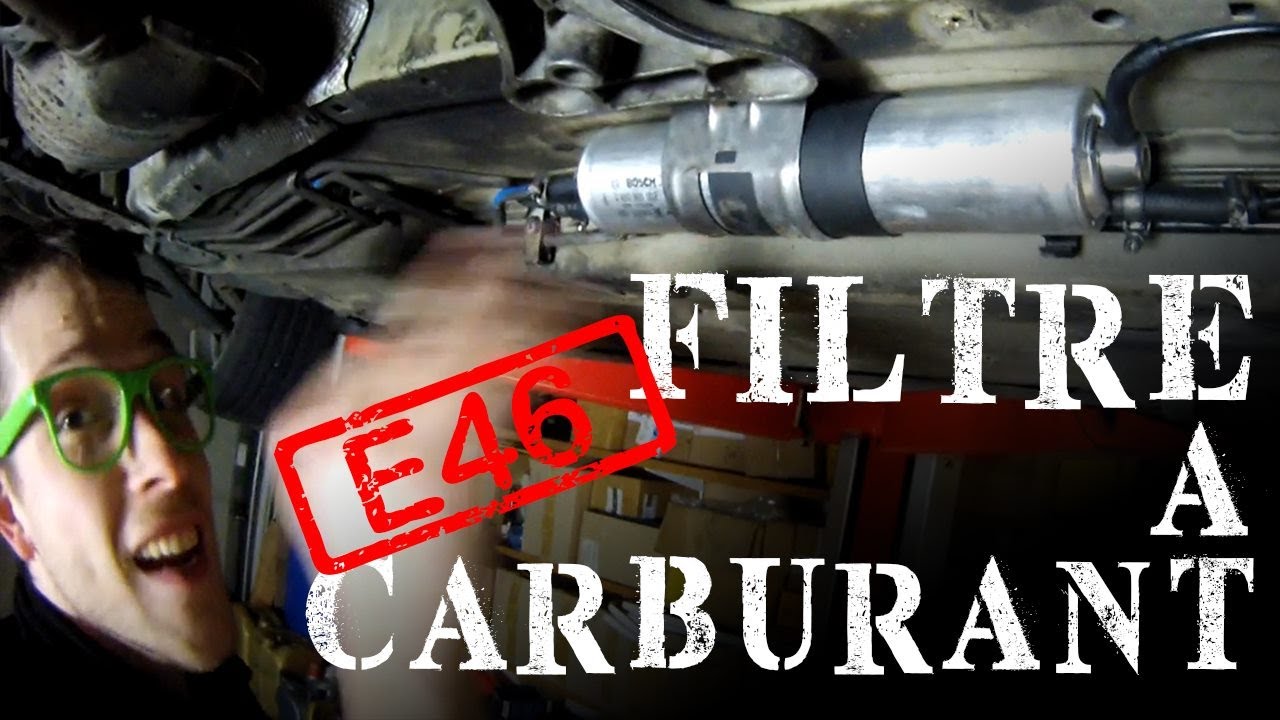 Tuto changement filtre à carburant e46 