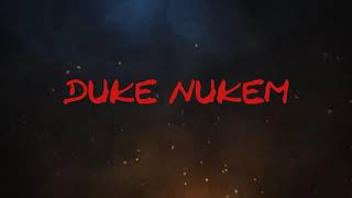 Upchurch 'Duke Nukem' Lyrics