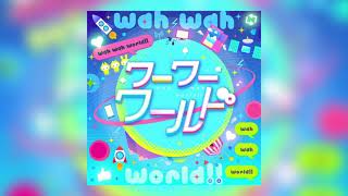 Download Lagu [프로젝트세카이] ワーワーワール/Wah Wah World/와 와 월드(Sekai ver) MP3