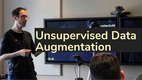 Unsupervised Data Augmentation | AISC