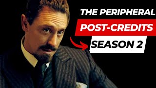 The Peripheral Season 1 Post-Credits Scene | Post-Credits Scene Of The Peripheral
