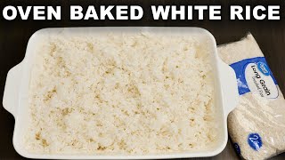 How To Cook: White Rice in the Oven