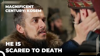 Ibrahim Is Afraid Of Dying | Magnificent Century Kosem
