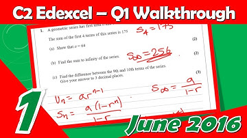 C2 Edexcel June 2016 | Question 1 Walkthrough | Geometric Sequence