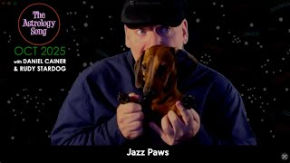 Daniel Cainer - Rudy Stardog - October 2025 Sausage Dog Astrology Song