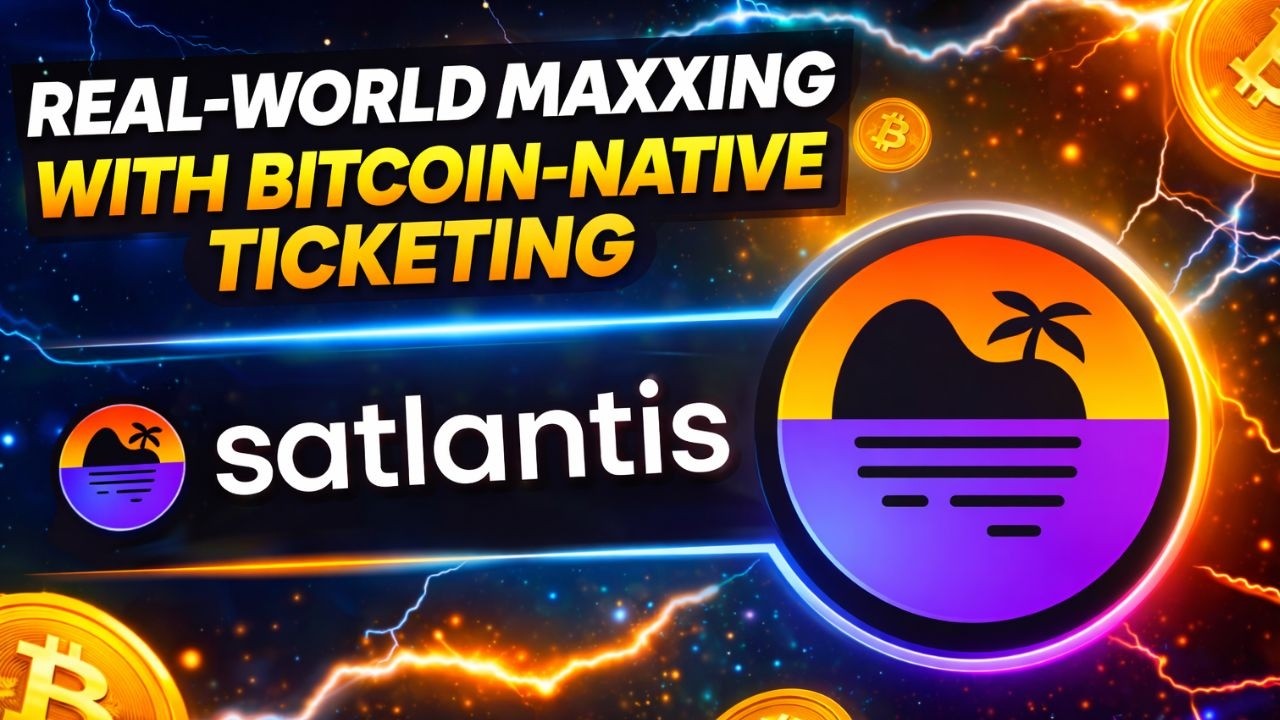 Satlantis: The Bitcoin-Native Event Platform for the Real World