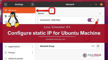 Linux Embdedd #4: Configure static IP for Ubuntu Machine