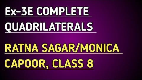 Ex-3E Complete || Ch-3 Understanding Quadrant || Ratna Sagar/Monica Capoor  || Class 8