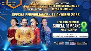 🔴LIVE STREAMING PUSPA GIWANG CAMPURSARI - WEDDING GADING & NOVIA - TELGAWAH GUNEM REMBANG | AM AUDIO