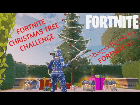 FORTNITE CHRISTMAS TREE CHALLENGE\\ახალი წლის ხის ჩალენჯი FORTNITE-ში W\\SAMKURA AND QAVTARADZE