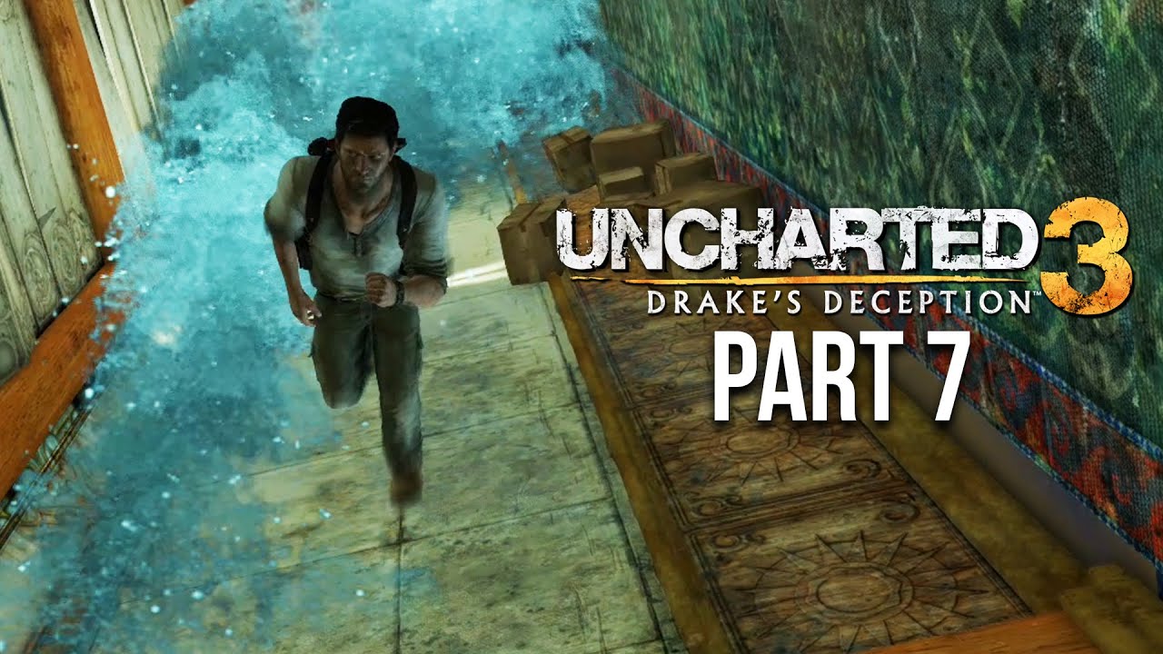 Uncharted 3 Drakes Deception Remastered 4K 60FPS Gameplay Part 3 (Nathan  Drake Collection) 