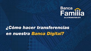 ¿Cómo hacer Transferencias en Banca Digital? - TUTORIAL screenshot 3