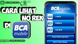 Cara melihat nomor rekening di aplikasi bca mobile