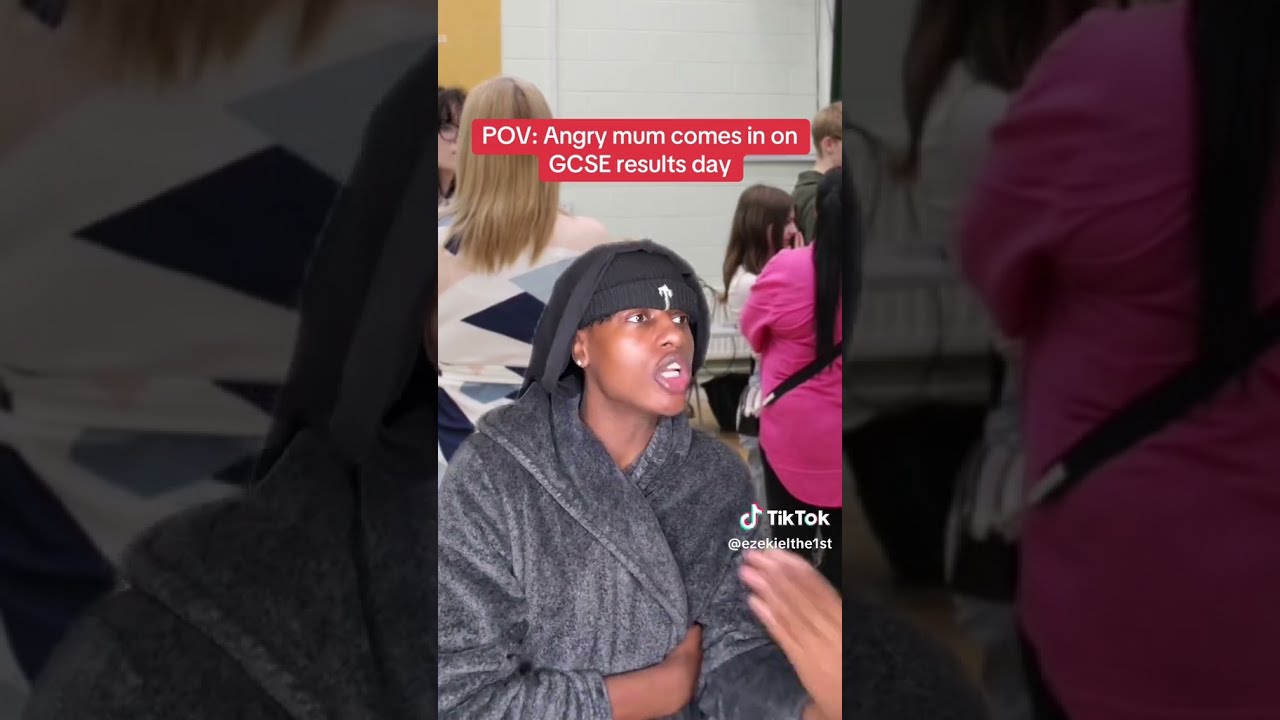Pov Angry Mum Comes In On GCSE Results Day
