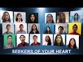 Seekers of your heart  virtual choir
