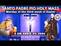 HOLY  LIVE MASS TODAY at Santo Padre Pio National Shrine ^ April 20, 2026  6AM