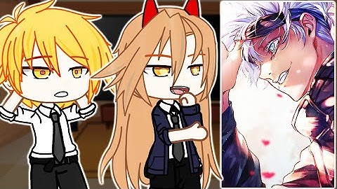 Chainsaw Man react to Gojo Satoru || Jutsu Kaisen || Gacha React