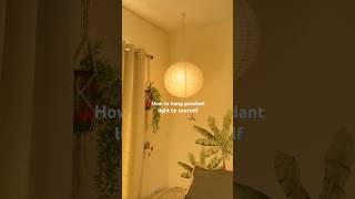 How to hang pendant light by yourself 🥰 very easy peasy
