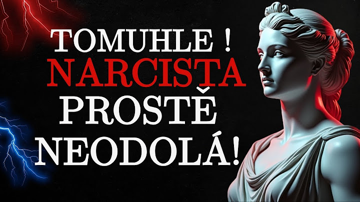 10 Stoických Zbraní Proti Narcistovi – Takhle Ho Rozložíš Zevnitř
