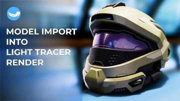 Model Import into Light Tracer Render
