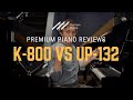 🎠ï Kawai K 800 Vs Boston UP 132 Upright Piano Review Comparison Boston Built By Kawaiï 🎠🎠ï Kawai K 800 Vs Boston UP 132 Upright Piano Review Comparison Boston Built By Kawaiï ðŸŽ