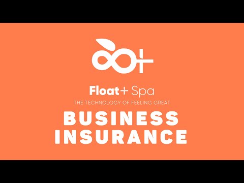 Opening a Float Spa: Business Insurance - YouTube