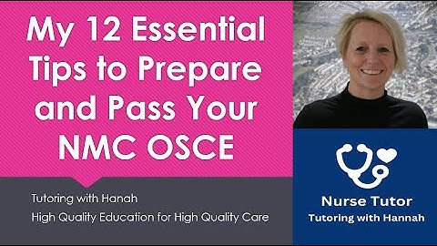 NMC OSCE How to prepare and pass.