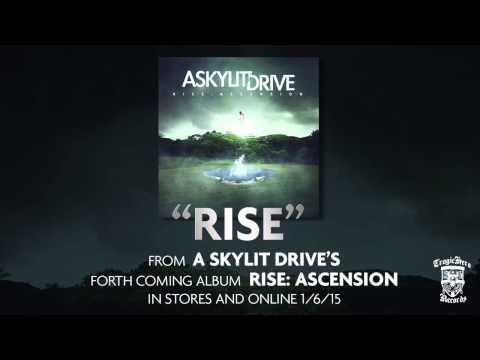 a skylit drive rise ascension