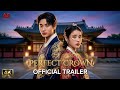 Perfect Crown Official Trailer Byeon Woo Seok IU 