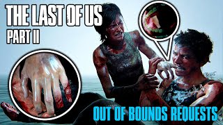 Out of Bounds Requests #3 - The Last of Us Part II