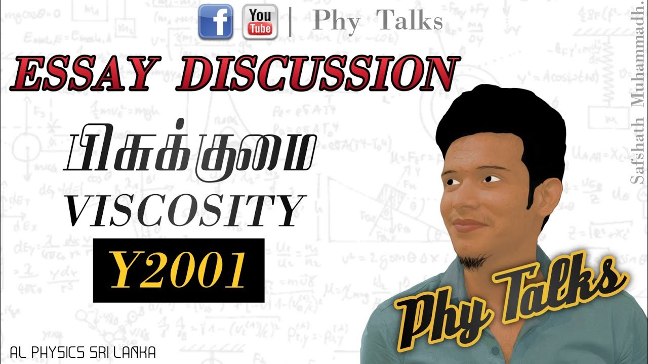 Viscosity Essay 2001 Explained (Tamil) | Phy Talks | Safshath