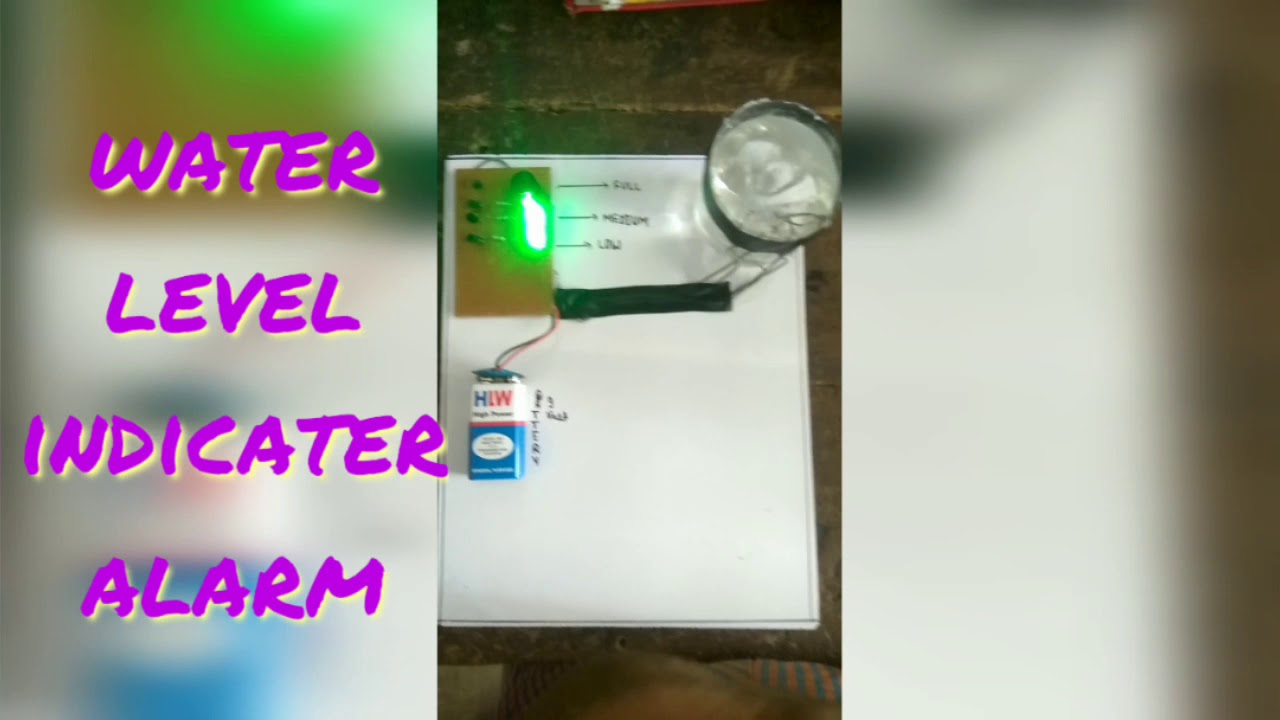 Water level indicater alarm, science project YouTube
