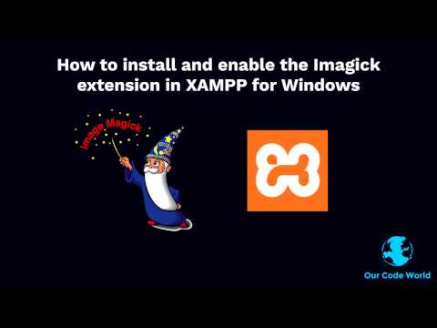 How To Install And Enable The Imagick Extension In XAMPP For Windows