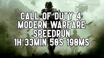 [FWR] Call of Duty 4: Modern Warfare Any% Speedrun 1:33:50