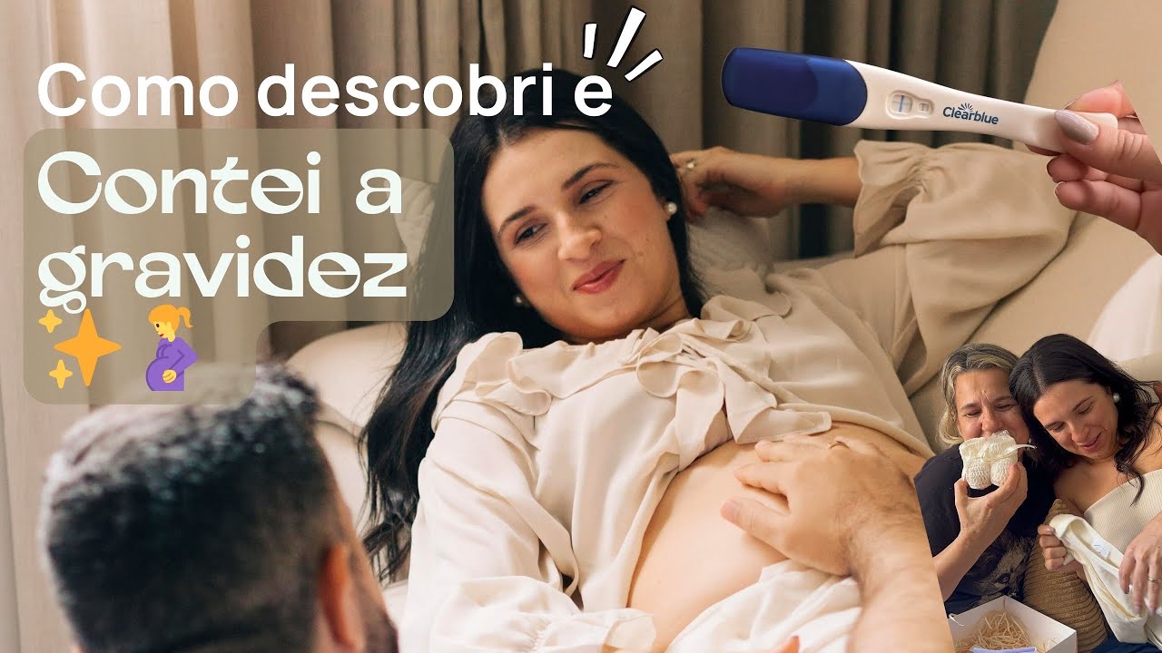 COMO DESCOBRI a GRAVIDEZ e contei para Família 