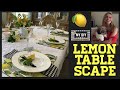 Summer Tablescape | Lemon Table Decor 🍋 | Casual Table Setting