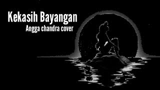 Kekasih Bayangan Cover angga candra