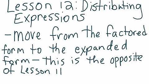 Lesson 12 Module 4 Distributing Expressions