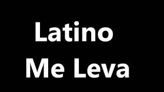 Latino ou baby me leva