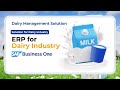 SAP B1 ERP for Dairy Industry | End-to-End Milk Processing Management