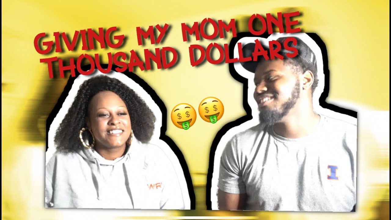 GIVING MY MOM ONE THOUSAND DOLLARS !! (EMOTIONAL)