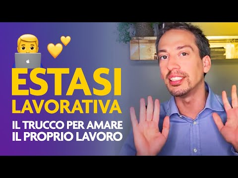 Video: Come Amare Il Lavoro