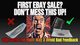 First eBay Sale? Don’t Risk Bad Feedback! Ship Sports Cards Like a Pro