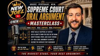 Argue Like a Supreme Court Pro: Real Case Clips, Tips & Tactical Advice